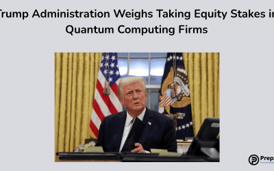 Trump Administration Weighs Taking Equity Stakes in Quantum Computing Firms