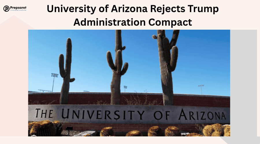 University of Arizona Rejects Trump Administration Compact