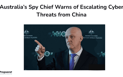 Australia’s Spy Chief Warns of Escalating Cyber Threats from China