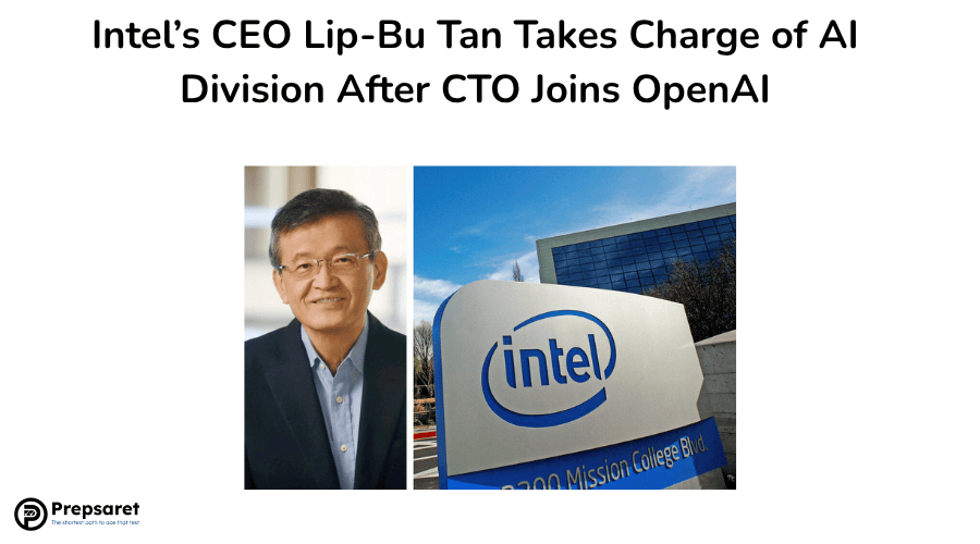 Intel’s CEO Lip-Bu Tan Takes Charge of AI Division After CTO Joins OpenAI