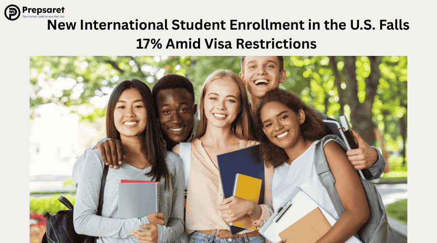 New International Student Enrollment in the U.S. Falls 17% Amid Visa Restrictions