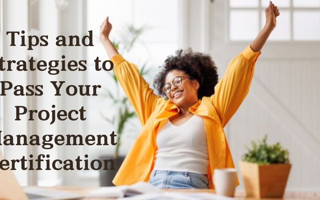 Mastering the PMP Exam: Tips and Strategies to Pass Your Project Management Certification