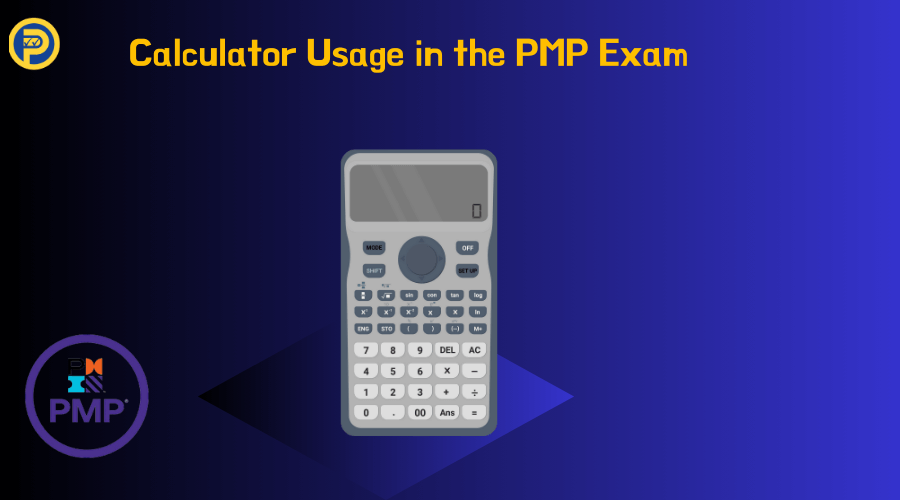 Calculator Usage in the PMP Exam