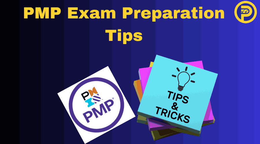 PMP Exam Preparation Tips
