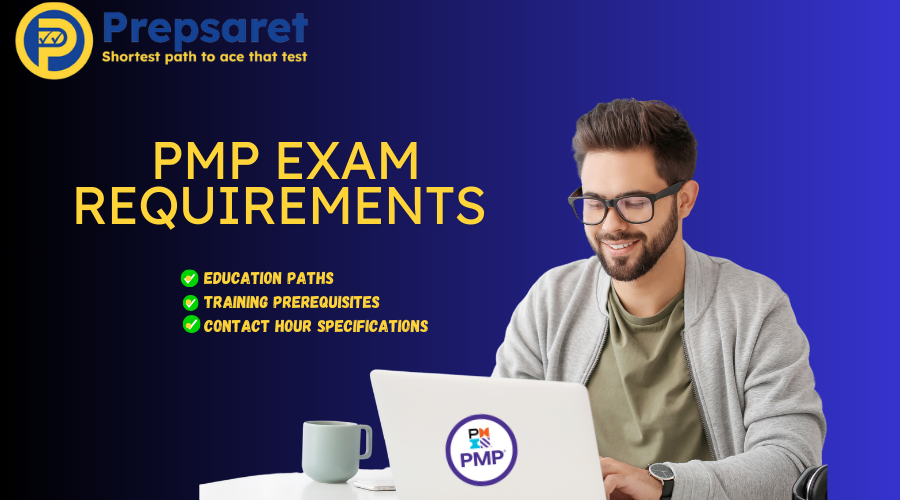 Key PMP Exam Requirements for Qualification