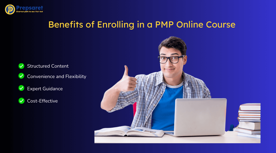 Overview of the Benefits of Enrolling in a PMP Online Course
