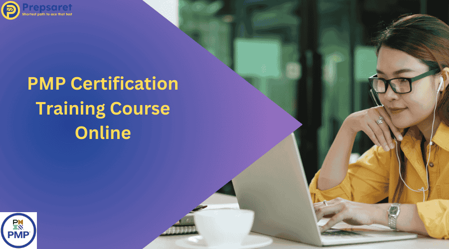PMP Certification Training Course Online