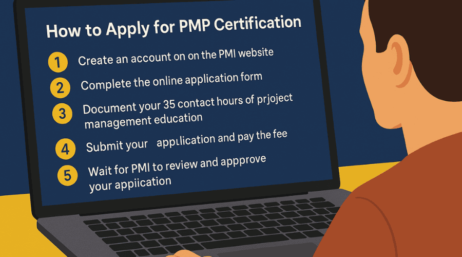 Key steps to follow when applying for the PMP Certification
