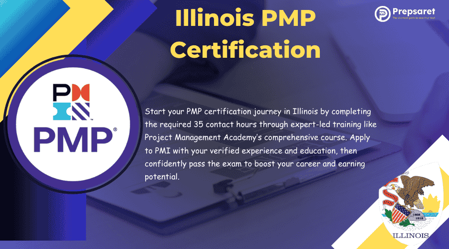 Illinois PMP Certification: Requirements, Cost & Top Training Options