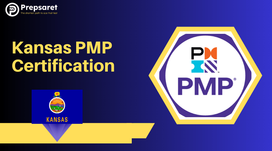 Kansas PMP Certification: Requirements, Exam Prep & PMI chapter