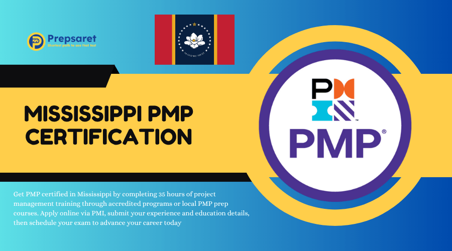 Mississippi PMP Certification: Requirements & Training Guide