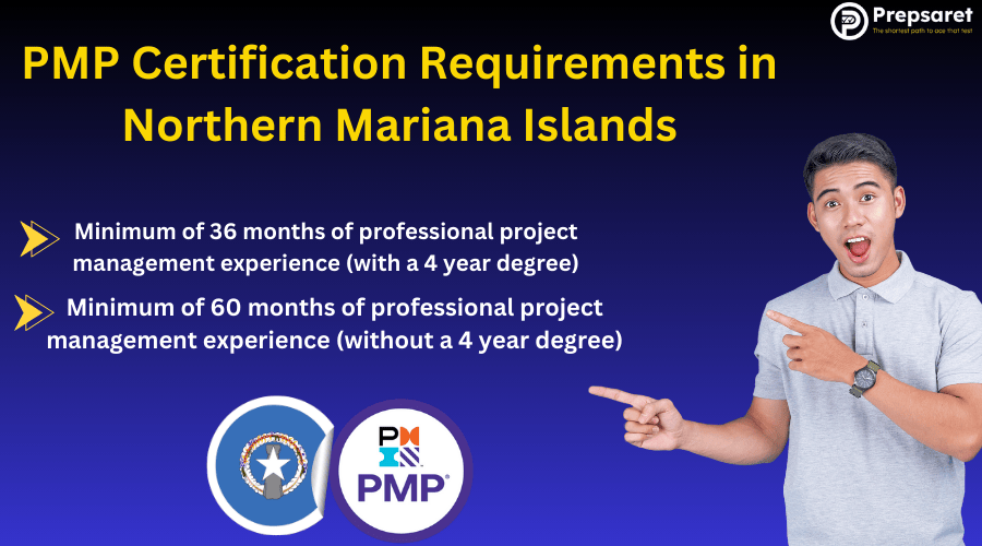 List of PMP Certification Requirements in Northern Mariana Islands