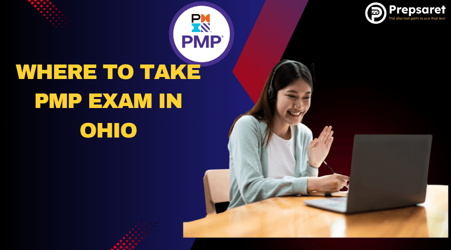 Where to Take the PMP Exam in Ohio
