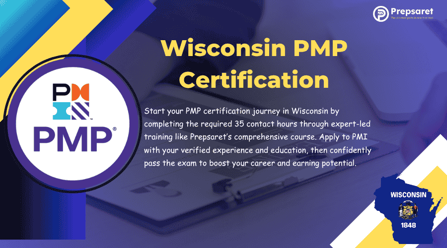 Wisconsin PMP Certification: Requirements, Training & How to Apply