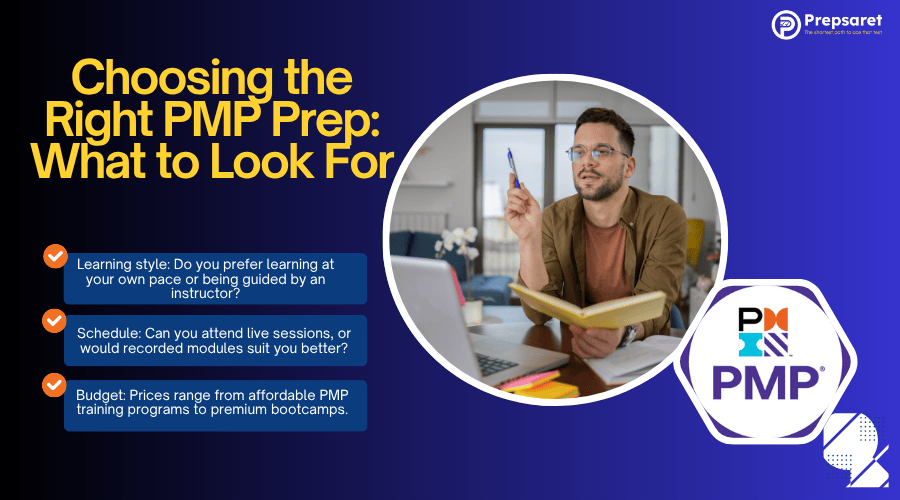 Key factors to consider when choosing a PMP exam prep course.