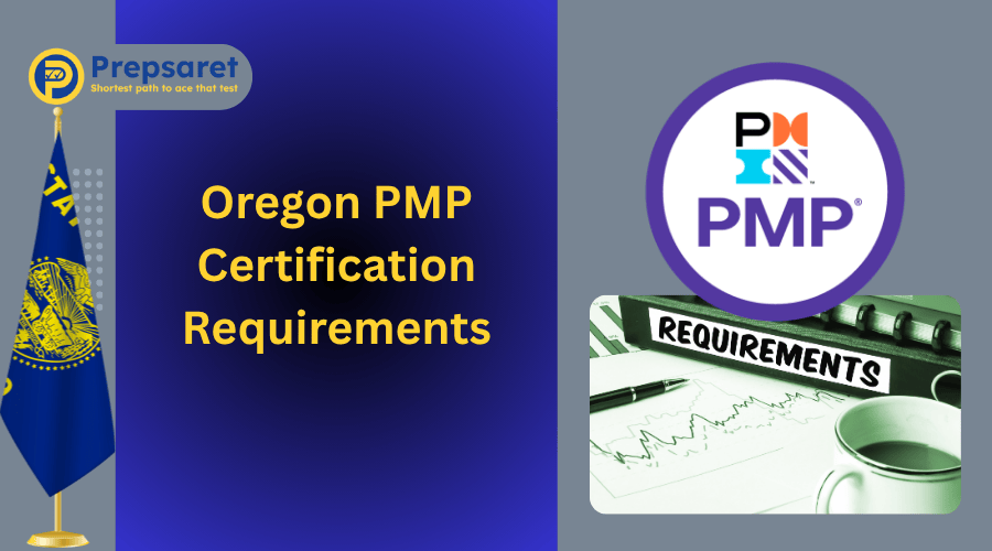 Oregon PMP Certification Requirements