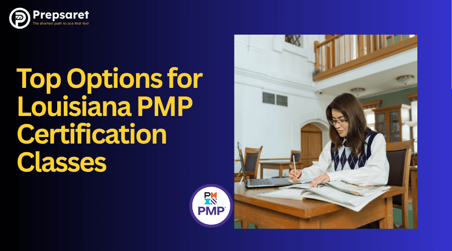 Top Options for Louisiana PMP Certification Classes