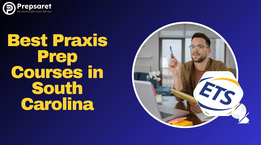 Student preparing for the Praxis exam using the best prep courses available in South Carolina.