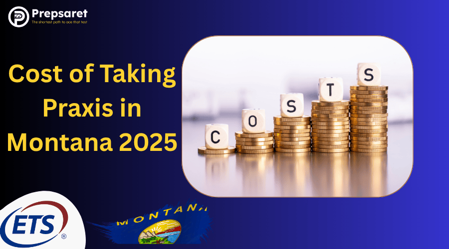 The overall Cost of teacher certification in Montana 2025