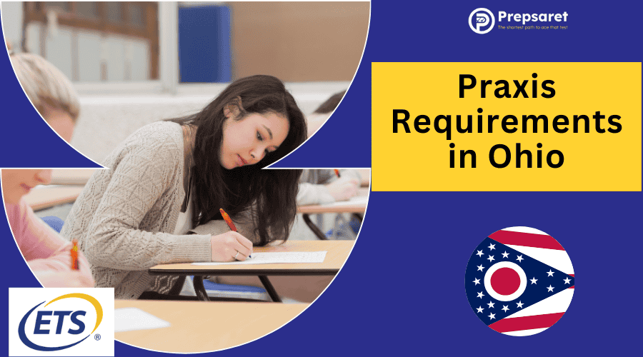 Praxis Requirements in Ohio