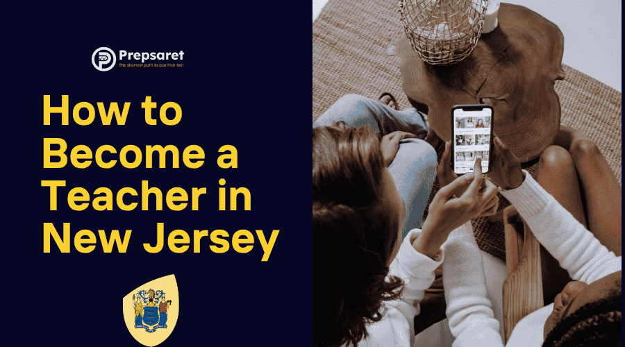 How to Become a Teacher in New Jersey