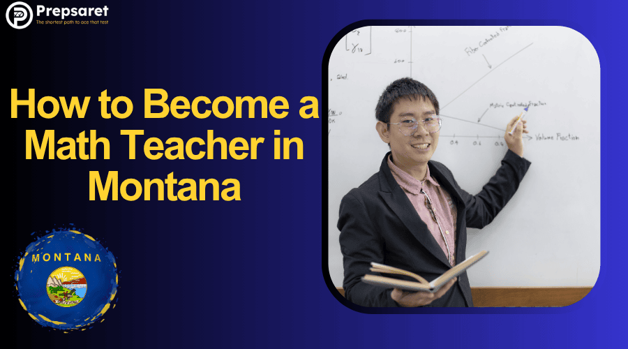 How to Become a Math Teacher in Montana