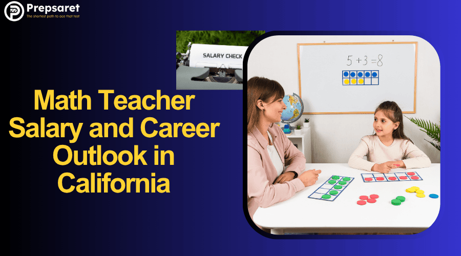 Math teacher salary and career outlook in California slide showing teacher working with student.