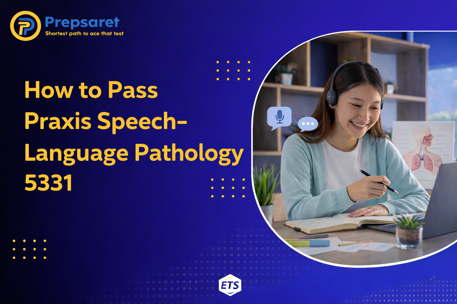 How to Pass Praxis Speech-Language Pathology 5331