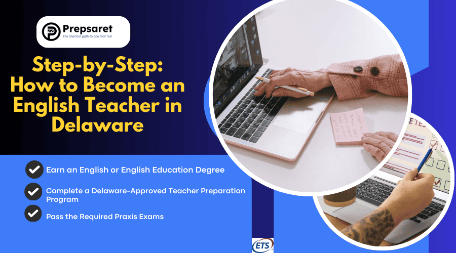 How to Become an English Teacher in Delaware