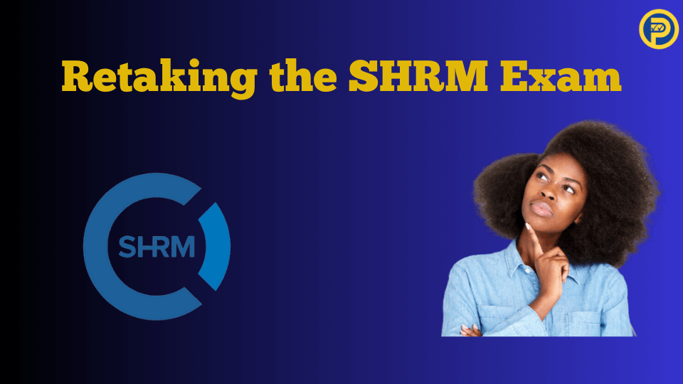 Retaking the SHRM Exam