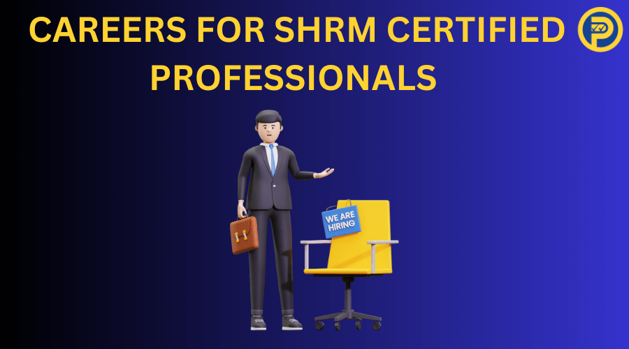 Careers for SHRM Certified Professionals