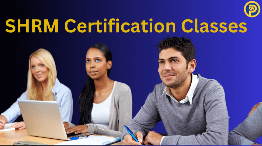 SHRM Certification Classes