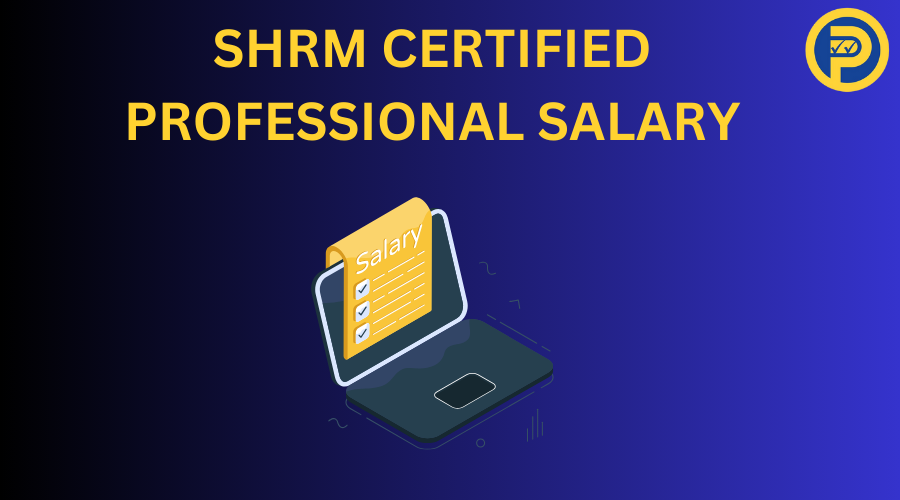 SHRM Certified Professional Salary