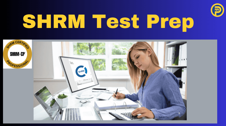 SHRM Test Prep
