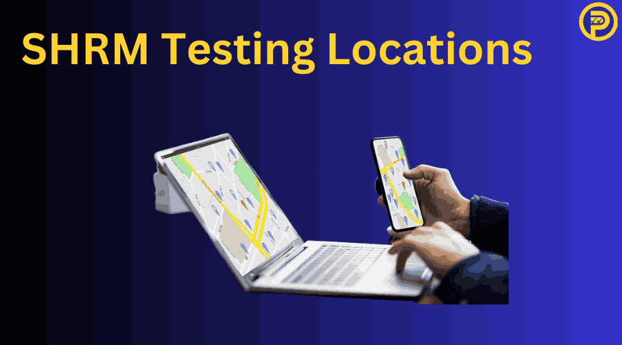 SHRM Testing Locations