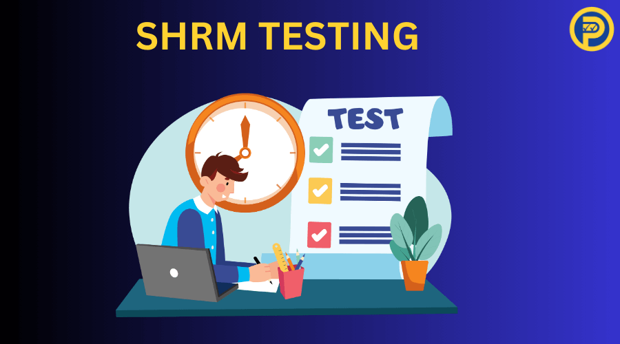 SHRM Testing
