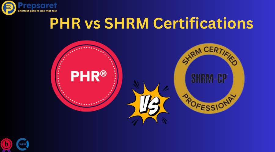 Key differences between PHR and SHRM certifications