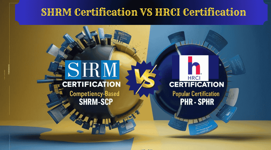 Key Differences Between SHRM Certification and HRCI Certification