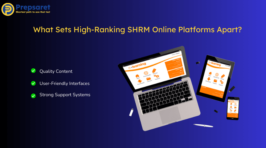 A summary of what sets high-ranking SHRM online platforms apart