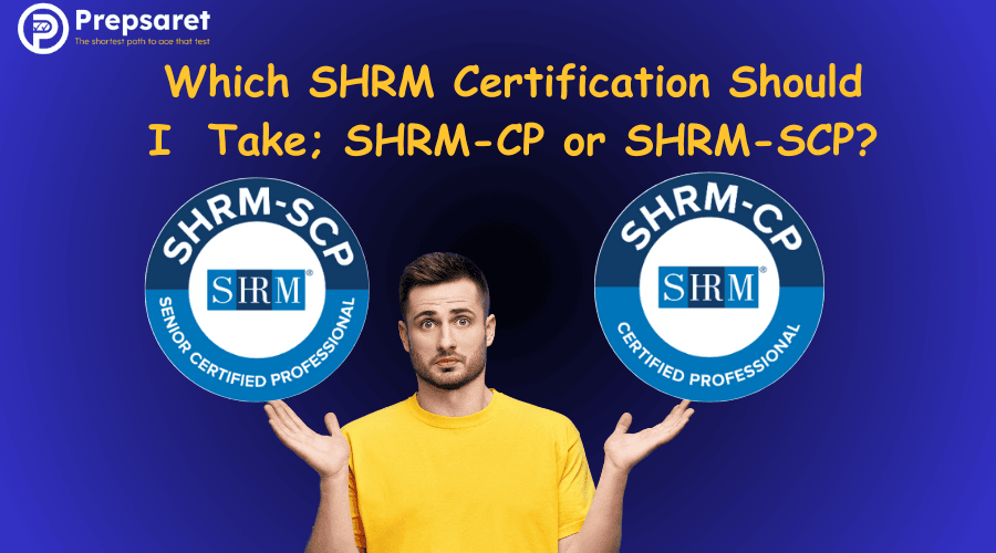 Key differences between SHRM CP and SHRM SCP