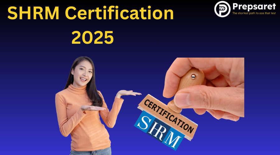 SHRM Certification 2025