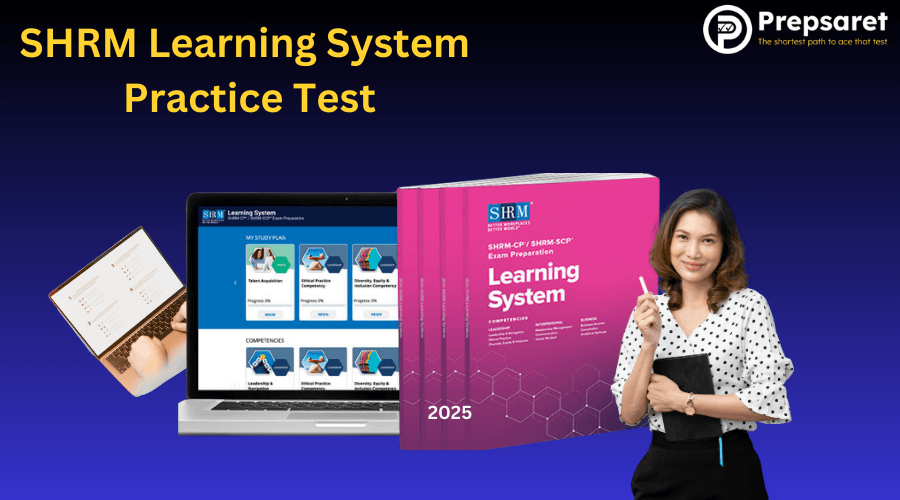 SHRM Learning System Practice Test