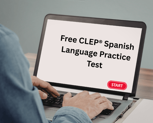 Free CLEP® Spanish Language Practice Test